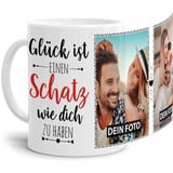 Tassendruck Fototasse mit Spruch für den Schatz - Glück ist, jemanden wie Dich zu haben - zum Selbst gestalten mit 2 Fotos, Weiß, 300 ml