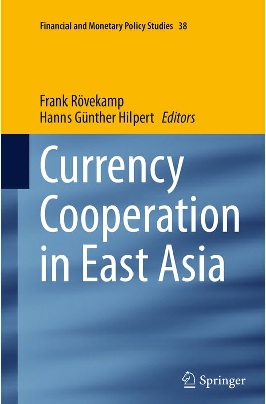 Currency Cooperation In East Asia, Kartoniert (TB)