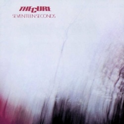 Seventeen Seconds (LP)