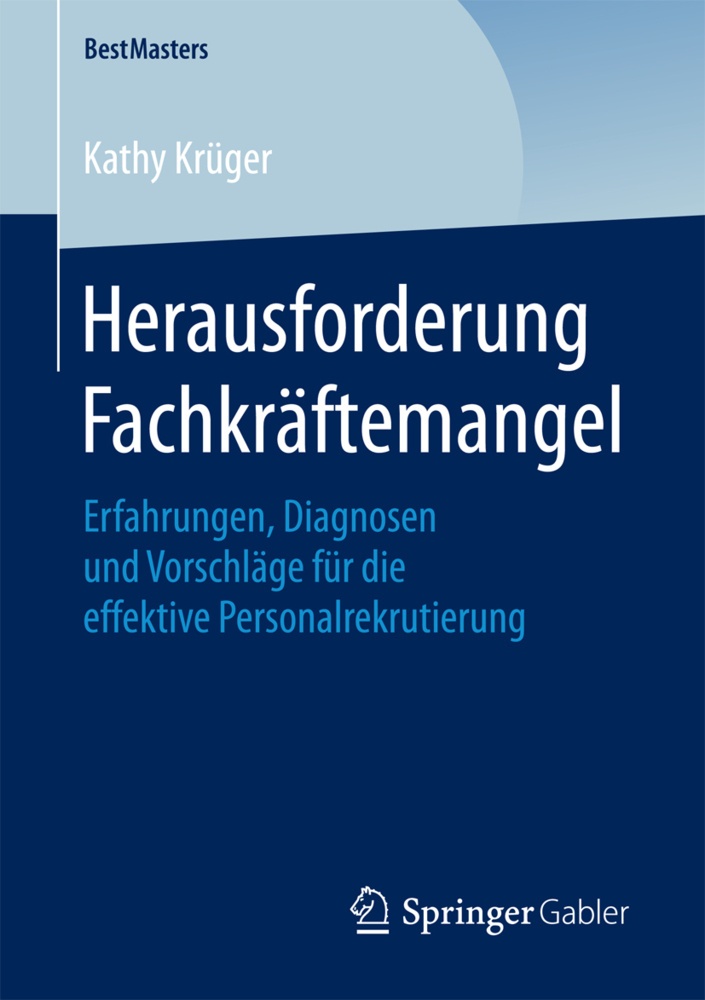 Herausforderung Fachkräftemangel - Kathy Krüger  Kartoniert (TB)
