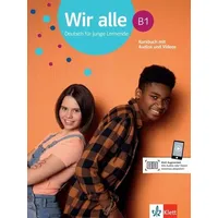 Klett Sprachen GmbH Wir alle B1. Kursbuch mit Audios
