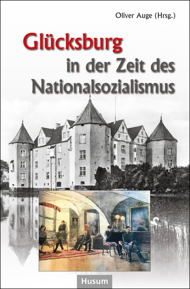 Glücksburg In Der Zeit Des Nationalsozialismus  Kartoniert (TB)