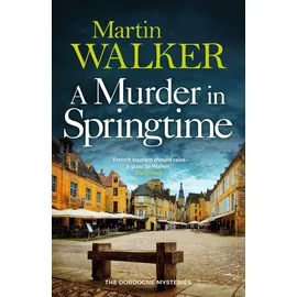 Quercus Publishing Plc A Murder in Springtime
