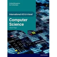 Oxford University Press International AS & A Level Computer