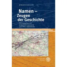 Universitätsverlag Winter GmbH Heidelberg Namen – Zeugen der Geschichte