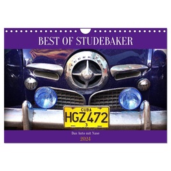 CALVENDO Wandkalender Best of Studebaker - Das Auto mit Nase (Wandkalender 2024 DIN A4 quer) 29.7 cm x 1 cm x 21.0 cm