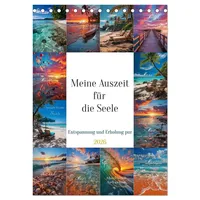 Calvendo Meine Auszeit für die Seele (Tischkalender 2026 DIN