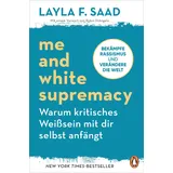 Penguin Verlag München Me and White Supremacy – Warum kritisches Weißsein mit dir selbst anfängt: