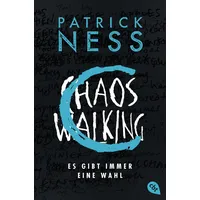 Cbt Chaos Walking - Es gibt immer eine Wahl