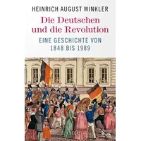C.H. Beck Verlag Die Deutschen und die Revolution