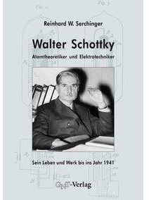 Walter Schottky - Atomtheoretiker und Elektrotechniker, Fachbücher