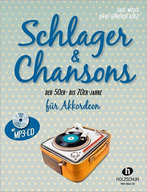 Schlager & Chansons der 50er- bis 70er- Jahre. Mit MP3-CD, Ratgeber von Susi Weiss