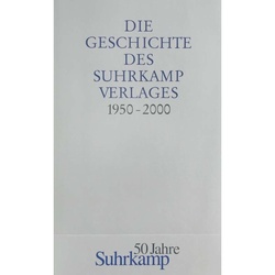 50 Jahre Suhrkamp / Die Geschichte Des Suhrkamp Verlages, Leinen