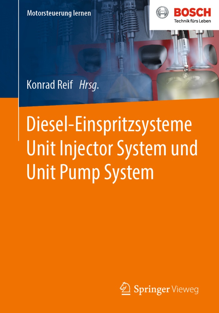 Motorsteuerung Lernen / Diesel-Einspritzsysteme Unit Injector System Und Unit Pump System  Kartoniert (TB)