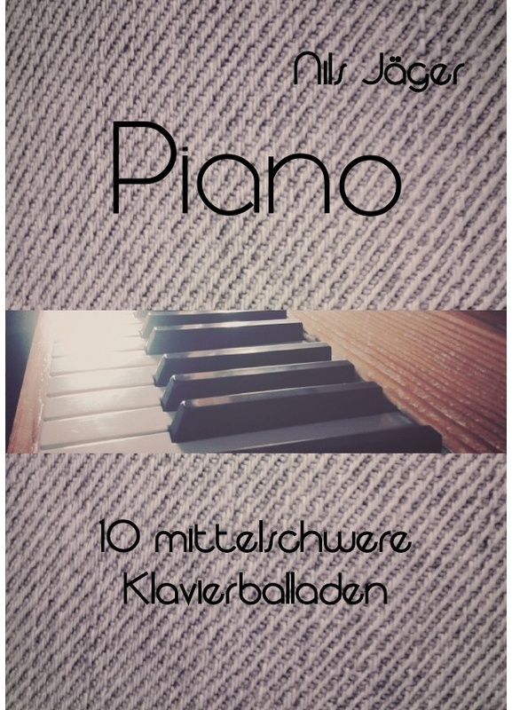 Piano - Musikstücke Für Klavier / Piano - 10 Mittelschwere Klavierballaden, Kartoniert (TB)