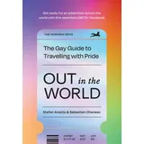 Pavilion Books Out in the World: The inspiring LGBTQ+ international travel guide for global explorers filled with Pride