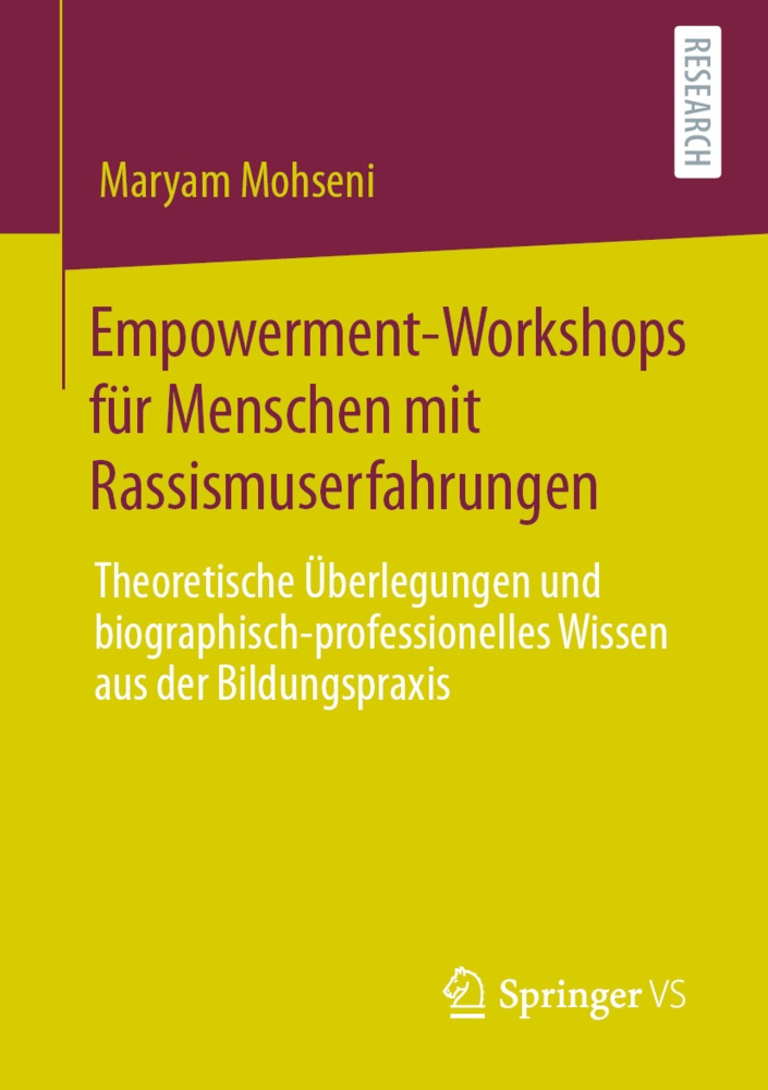 Empowerment-Workshops Für Menschen Mit Rassismuserfahrungen; . - Maryam Mohseni  Kartoniert (TB)
