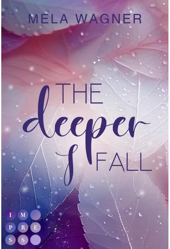 The Deeper I Fall (Loving For Real 1) - Mela Wagner  Taschenbuch