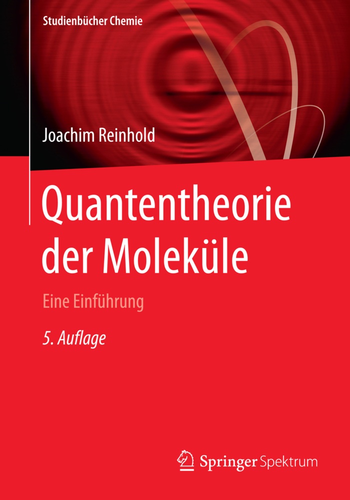 Quantentheorie Der Moleküle - Joachim Reinhold  Kartoniert (TB)