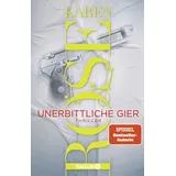 Knaur Unerbittliche Gier / Die San-Diego-Reihe Bd.3