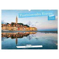 Calvendo Faszinierendes Europa (Wandkalender 2026 DIN A3 quer), CALVENDO