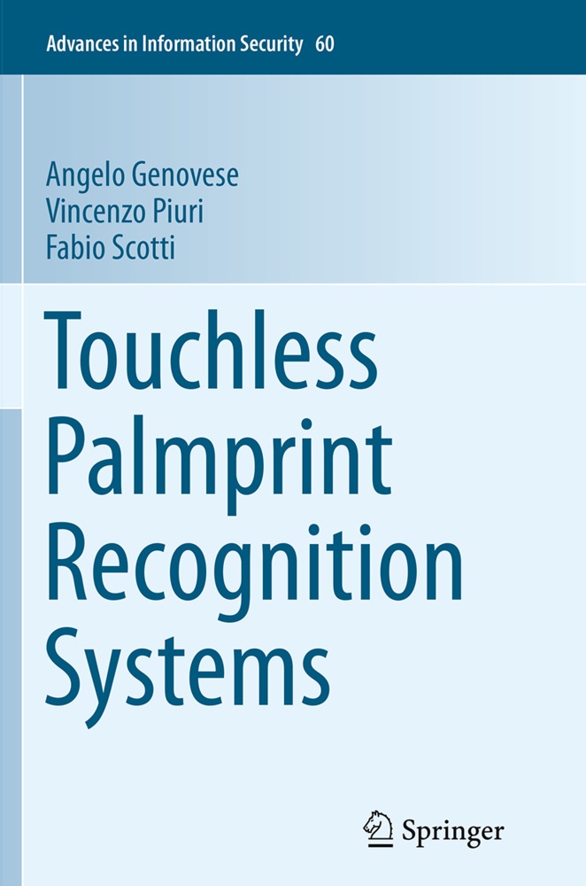 Touchless Palmprint Recognition Systems - Angelo Genovese  Vincenzo Piuri  Fabio Scotti  Kartoniert (TB)