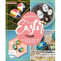 Happy Easter - Die Besten Eier Zur Osterfeier - Wiebke Schröder, Gebunden
