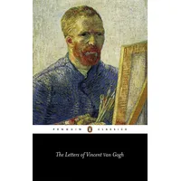 Penguin Books UK The Letters of Vincent Van Gogh