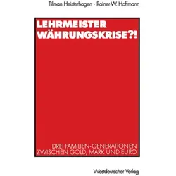 Lehrmeister Währungskrise?!