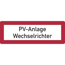 Feuerwehrschild, PV-Anlage Wechselrichter - DIN 4066 - 210x74x0.45 mm Aluminium geprägt
