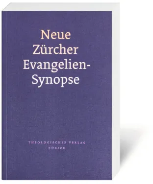 Neue Zürcher Evangelien-Synopse  Kartoniert (TB)