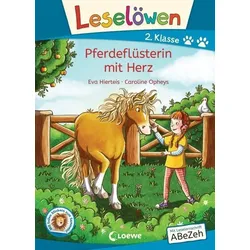 LOEWE VERLAG 978-3-7432-1173-5 Leselöwen 2. Klasse - Pferdeflüsterin mit Herz