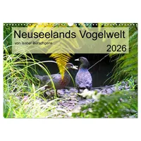 Calvendo Neuseelands Vogelwelt (Wandkalender 2026 DIN A3 quer), CALVENDO