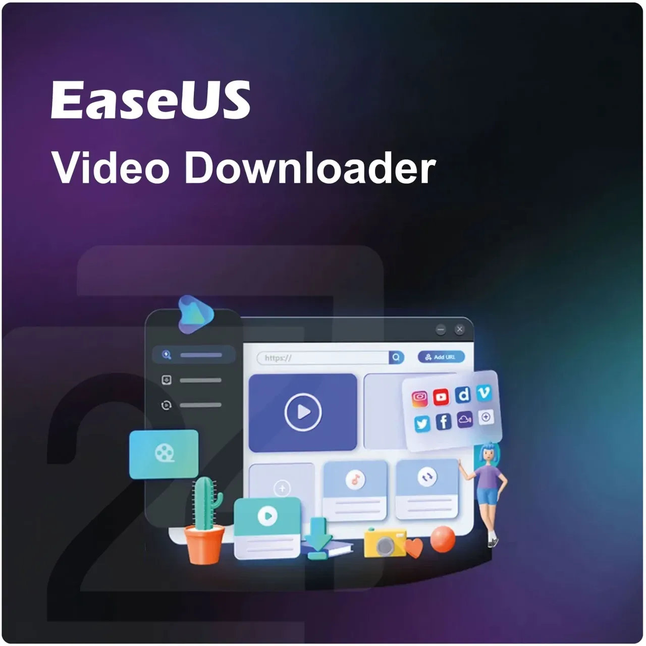 EaseUS Video Downloader