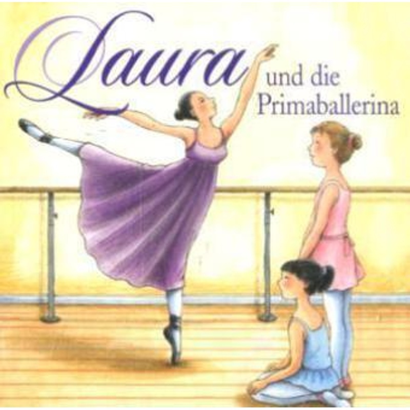 Laura - 3 - Laura Und Die Primaballerina - Dagmar Hoßfeld (Hörbuch)