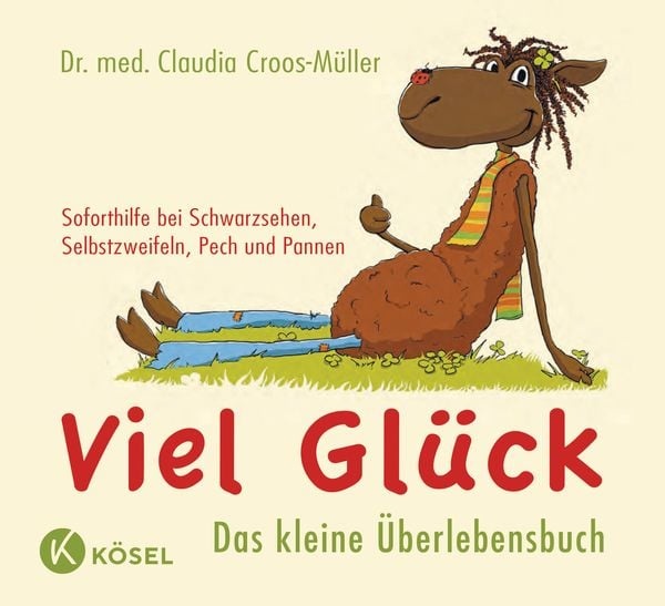 Preisvergleich Produktbild Viel Glück - Das kleine Überlebensbuch