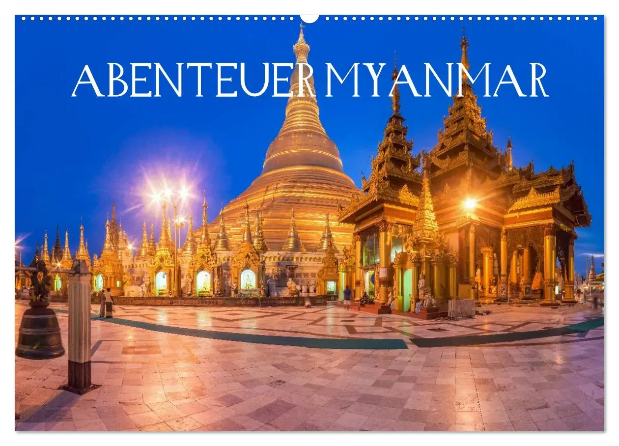 Abenteuer Myanmar (CALVENDO Wandkalender 2024) - A3