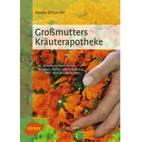 Ulmer Eugen Verlag Großmutters Kräuterapotheke