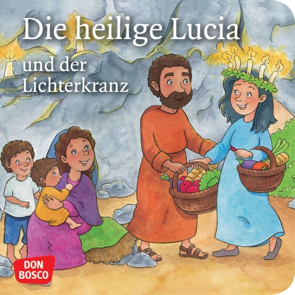 Geschichten Von Vorbildern Und Heiligen / Die Heilige Lucia Und Der Lichterkranz - Catharina Fastenmeier  Geheftet