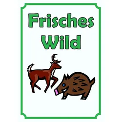 Frisches Wild Schild Hochkant A4 (210x297mm)