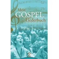 Gütersloher Verlagshaus Mein Gospel-Liederbuch