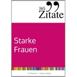 Studienscheiss Verlag 365 Zitate für starke Frauen: