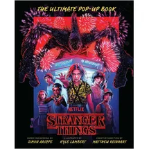 Simon & Schuster US Stranger Things: The Ultimate Pop-Up Book (Reinhart Pop-Up Studio)