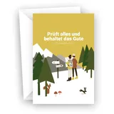 Edition Chrismon Prüft alles und behaltet das Gute! (1. Thessalonicher 5,21): Klappkarte (inkl. Briefumschlag)