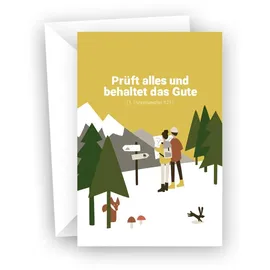 Edition Chrismon Prüft alles und behaltet das Gute! (1. Thessalonicher 5,21): Klappkarte (inkl. Briefumschlag)