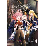 Yen Press The Eminence in Shadow, Vol. 4 (manga):