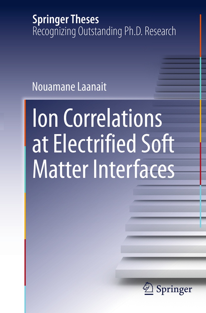 Ion Correlations At Electrified Soft Matter Interfaces - Nouamane Laanait  Kartoniert (TB)