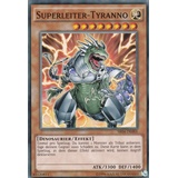 SR04-DE005 - Superleiter-Tyranno - Common - DE - im Set mit Ultrapro Toploader - Yugioh