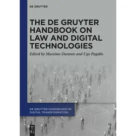 Walter de Gruyter The Handbook on Law and Digital Technologies, Fachbücher von Massimo Durante, Ugo Pagallo
