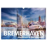 Calvendo BREMERHAVEN Maritimes in der Seestadt (Wandkalender 2026 DIN